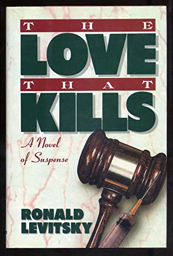 cover image The Love That Kills