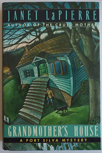 cover image Grandmother's House: A Port Silva Mystery