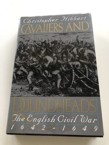 cover image Cavaliers and Roundheads: The English Civil War, 1642-1649