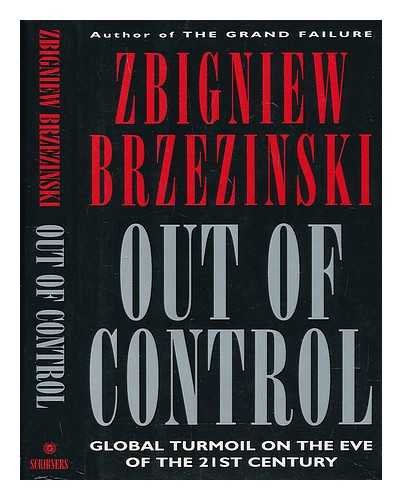 cover image Out of Control: Global Turmoil on the Eve of the Twenty-First Century