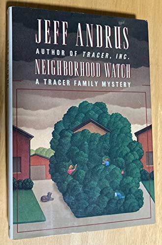 cover image Neighborhood Watch: A Tracer Family Mystery