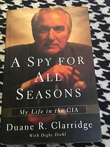 cover image A Spy for All Seasons: My Life in the CIA