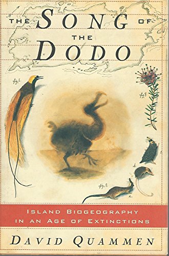 cover image The Song of the Dodo: Island Biogeography in an Age of Extinctions