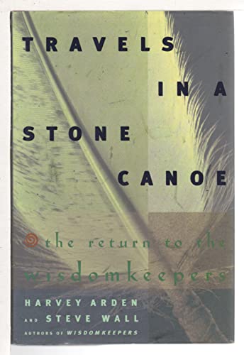 cover image Travels in a Stone Canoe: The Return to the Wisdomkeepers
