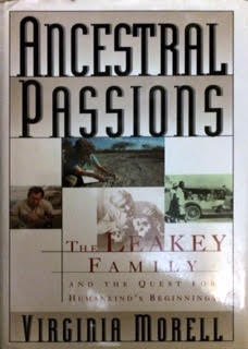 cover image Ancestral Passions: The Leakey Family and the Quest for Humankind's Beginnings