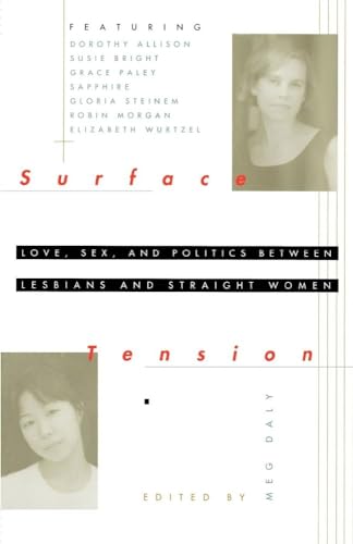 cover image Surface Tension: Love, Sex, and Politics Between Lesbians and Straight Women