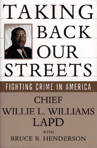 cover image Taking Back Our Streets: Fighting Crime in America