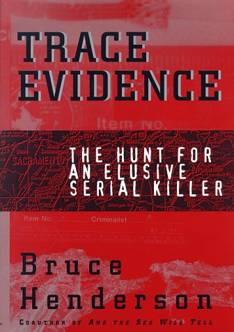 cover image Trace Evidence: The Hunt for an Elusive Serial Killer
