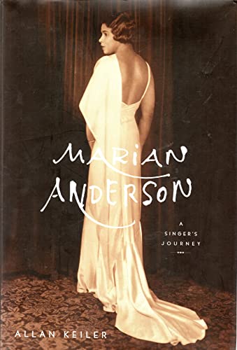 cover image Marian Anderson, a Singer's Journey: The First Comprehensive Biography