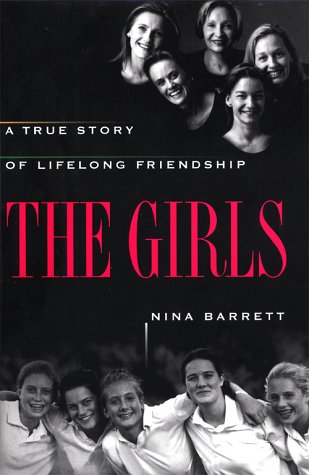cover image The Girls: A True Story of Lifelong Friendship