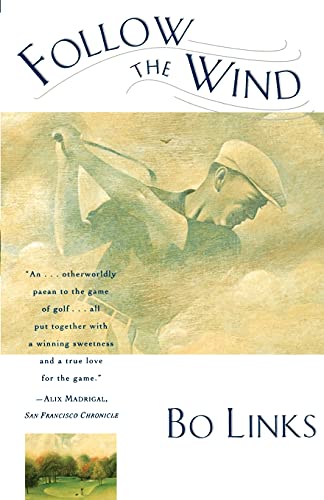 cover image Follow the Wind: Tales from the Caddy Yard