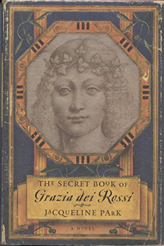 cover image The Secret Book of Grazia Dei Rossi
