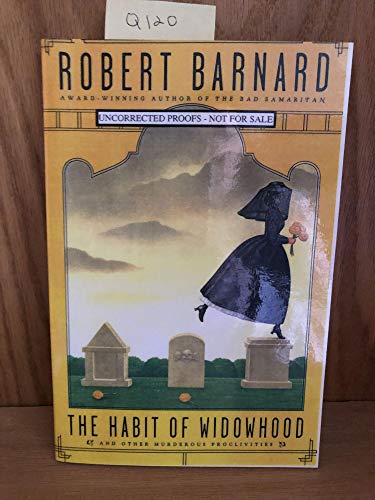 cover image The Habit of Widowhood: And Other Murderous Proclivities