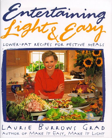 cover image Entertainng Light and Easy: Lower Fat Recipes for Festive Meals