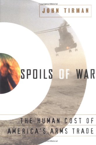 cover image Spoils of War: The Human Cost of America's Arms Trade