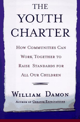 cover image The Youth Charter: How Communities Can Work Together to Raise Standards for All Our Children