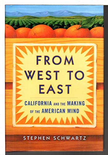 cover image From West to East: California and the Making of the American Mind
