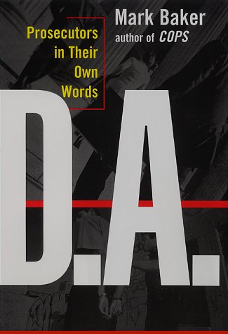 cover image D.A.: Prosecutors in Their Own Words
