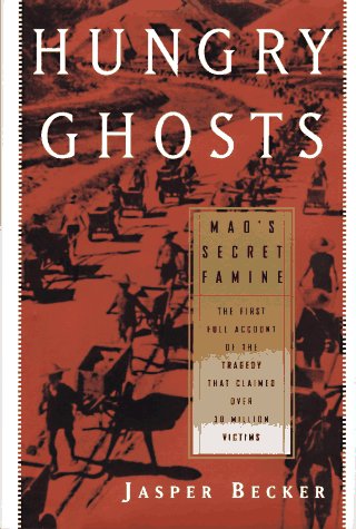 cover image Hungry Ghosts: Mao's Secret Famine