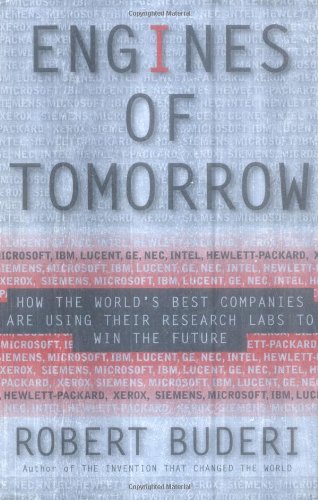 cover image Engines of Tomorrow: How the World's Best Companies Are Using Their Research Labs to Win the Future