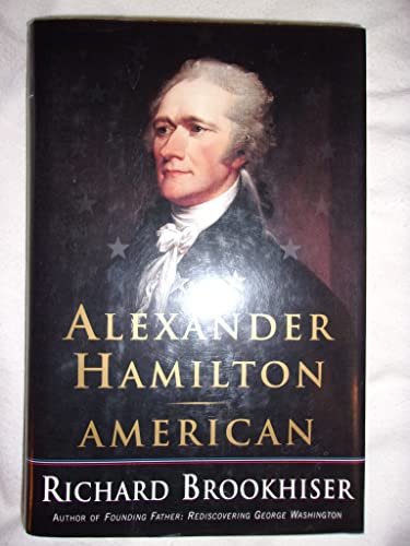 cover image Alexander Hamilton, American