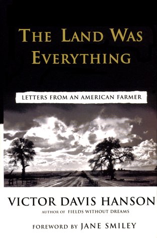 cover image The Land Was Everything: Letters from an American Farmer