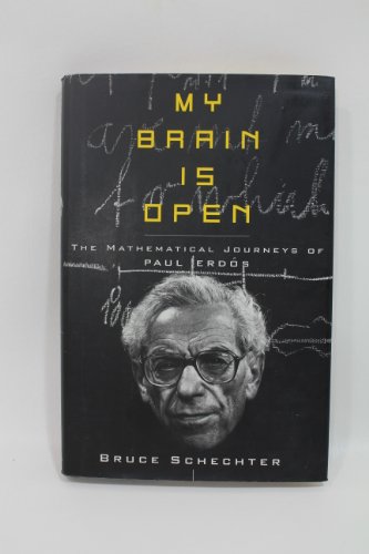 cover image My Brain Is Open: The Mathematical Journeys of Paul Erdos