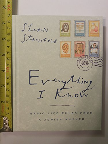 cover image Everything I Know: Basic Life Rules from a Jewish Mother