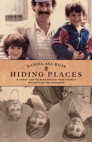 cover image Hiding Places: A Father and His Sons Retrace Their Family's Escape from the Holocaust