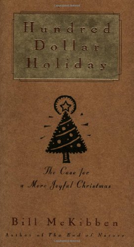 cover image Hundred Dollar Holiday: The Case for a More Joyful Christmas