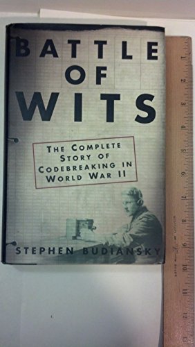 cover image Battle of Wits: The Complete Story of Codebreaking in World War II