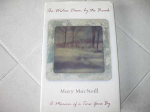 cover image The Widow Down by the Brook: A Memoir of a Time Gone by