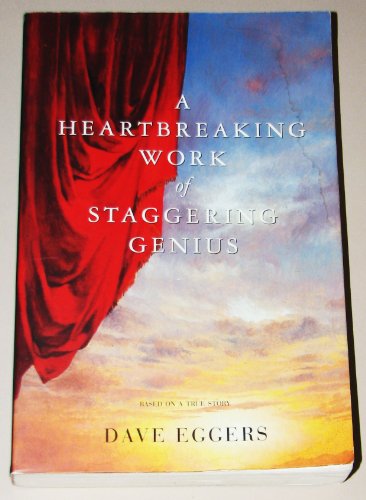 cover image A Heartbreaking Work of Staggering Genius