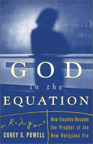 cover image GOD IN THE EQUATION: How Einstein Became the Prophet of the New Religious Era