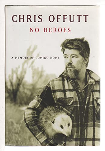 cover image NO HEROES: A Memoir of Coming Home