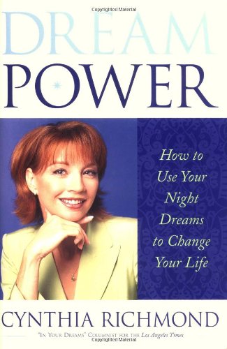 cover image Dream Power: How to Use Your Night Dreams to Change Your Life