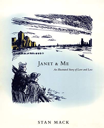 cover image JANET & ME: An Illustrated Story of Love and Loss