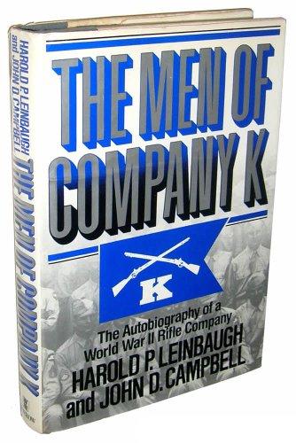 cover image The Men of Company K: The Autobiography of a World War II Rifle Company