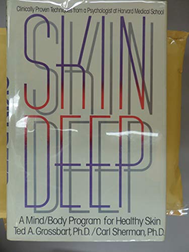 cover image Skin Deep: A Mind/Body Program for Healthy Skin