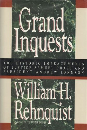 cover image Grand Inquests: The Historic Impeachments of Justice Samuel Chase and President Andrew Johnson