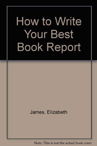 cover image How to Write Your Best Book Report