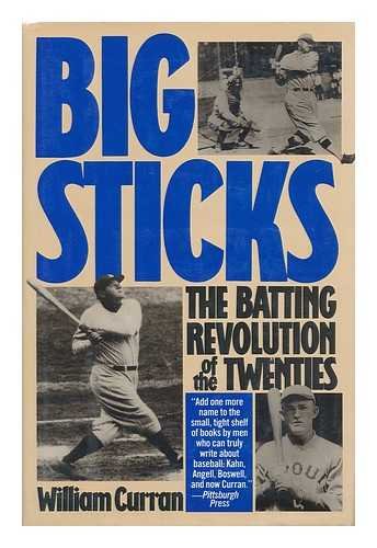 cover image Big Sticks: The Batting Revolution of the Twenties