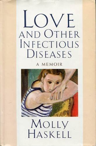 cover image Love and Other Infectious Diseases: A Memoir