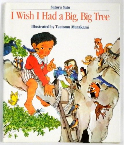 cover image I Wish I Had a Big, Big Tree