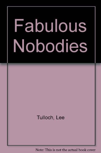 cover image Fabulous Nobodies