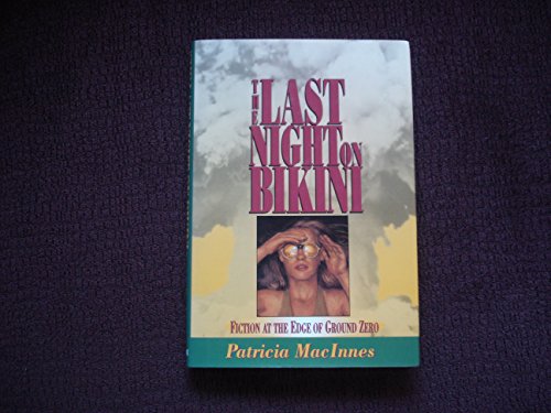 cover image The Last Night on Bikini