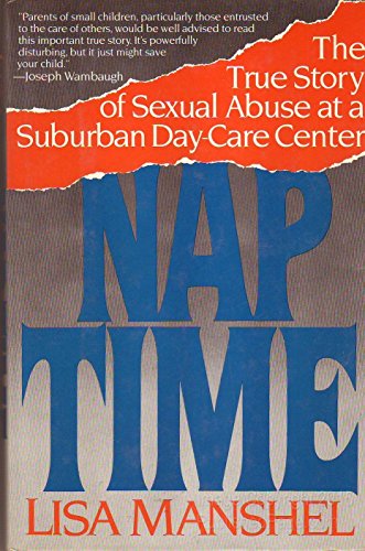 cover image Nap Time: The True Story of Sexual Abuse at a Suburban Day Care Center