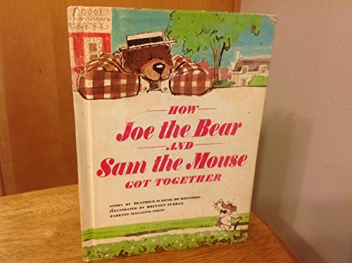 cover image How Joe the Bear and Sam the Mouse Got Together