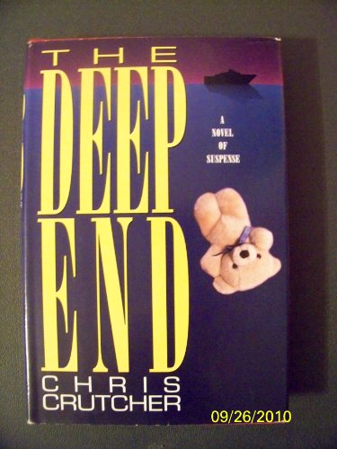 cover image The Deep End: A Novel of Suspense