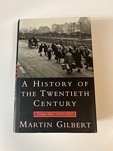 cover image History of the Twentieth Century, A, Vol II: Volume Two: 1933-1951
